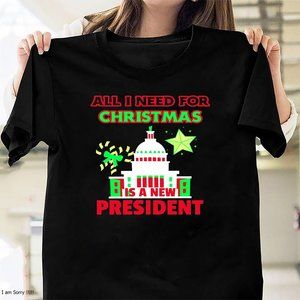 All I want for Christmas is a new president christmas gifts ideas for family chr